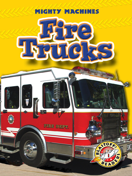 Title details for Fire Trucks by Mary Lindeen - Wait list